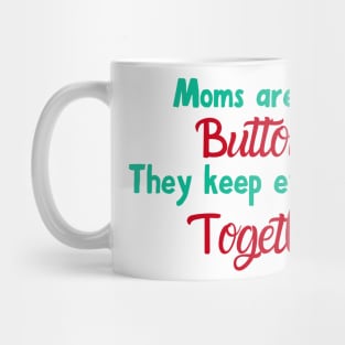 Love mothers Mug